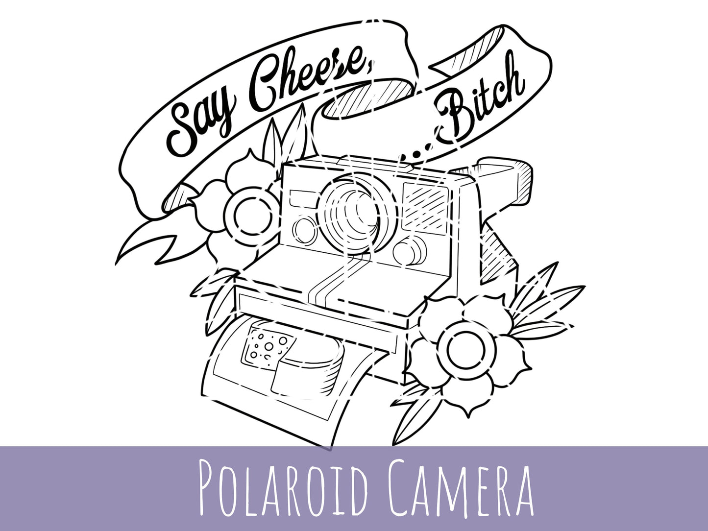 Polaroid Camera SVG PNG Files Bundle Digital Downloads: Sarcastic Funny
